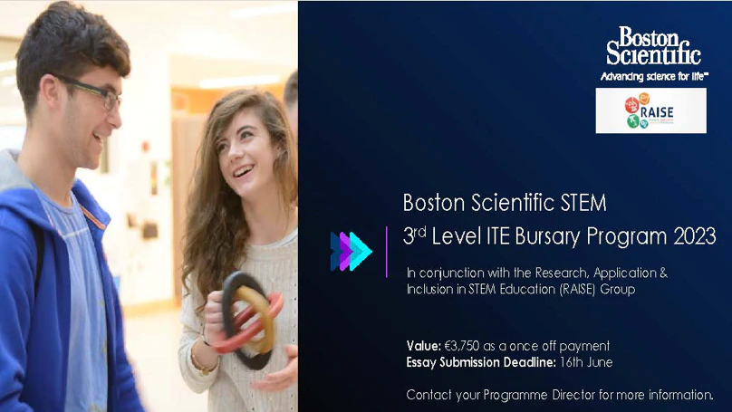 2023 STEM Initial Teacher Education Bursary with Boston Scientific and RAISE