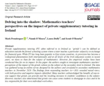 Delving into the shadow: Mathematics teachers’ perspectives on the impact of private supplementary tutoring in Ireland